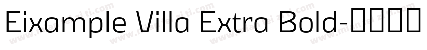 Eixample Villa Extra Bold字体转换